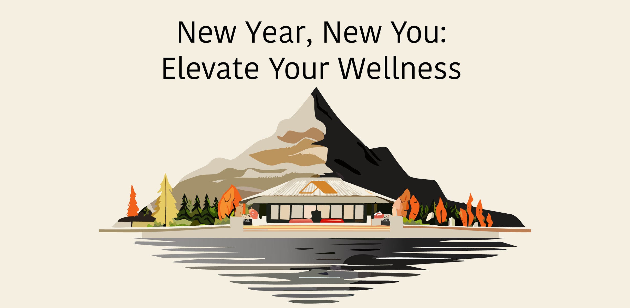New Year, New You A Holistic Wellness Guide for 2025