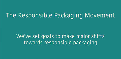 We Joined the Responsible Packaging Movement
