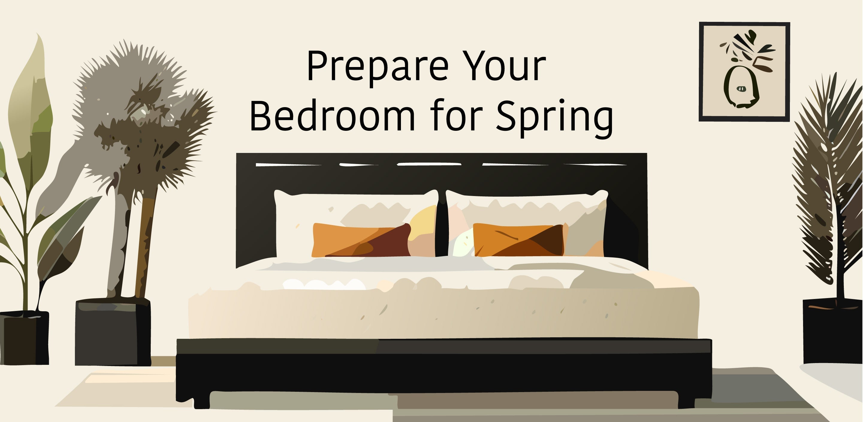 Prepare Your Bedroom for Spring