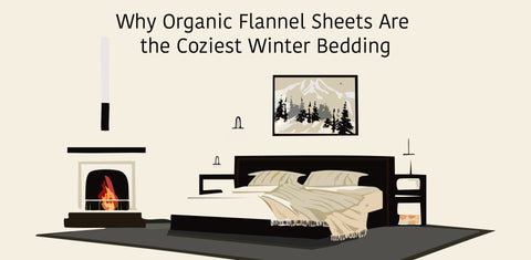 Why organic flannel sheets are the coziest winter bedding by Takasa