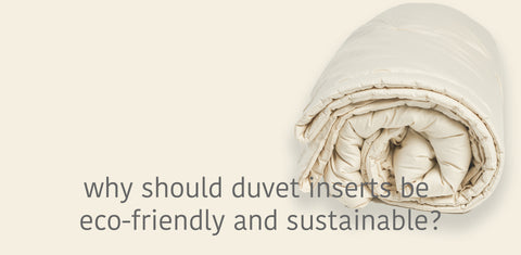 Eco-friendly duvet inserts by Takasa organic and Fairtrade